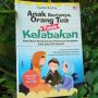Urgensi Pendidikan Anak pada Buku "Anak Bertanya, Orang Tua Tidak Kelabakan"