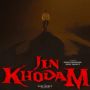 Sinopsis Film Jin Khodam, Siap Tayang di Bioskop Mei 2023 Mendatang