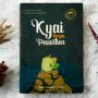 Ulasan Buku Kyai Tanpa Pesantren: Novel Menarik Tentang Pelajaran Spiritual