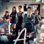 Link Nonton A+ Full Episode 1-6 HD Series Adaptasi Wattpad, Anak Jenius Bersekongkol Melawan Kebijakan Kejam Sekolah
