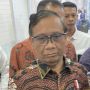 Pesan Mahfud MD Denny Indrayana dan PKS: Jaga Tiket Nyapres Anies di 2024