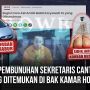 Throwback Crime Story: Pembunuhan Sekretaris Cantik Bos XL yang Ditemukan di Bak Kamar Hotel