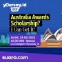 Yoursay Talk: Bicara Tentang Serba-serbi Australia Awards Scholarship dan Tipsnya Mendapatkannya