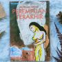 Review Buku Perempuan Terakhir, Meluapkan Kegelisahan Melalui Cerita Pendek