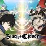 Positive Vibes, Ini 5 Hal yang Bisa Diteladani dari Anime Black Clover