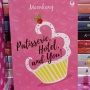 Ulasan Novel Patisserie, Hotel, and You: Kisah Cinta Unik Sepasang Kekasih yang Simpan Banyak Drama Menarik