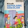 Ulasan Buku Kisah Sepulang Sekolah: Kejujuran Berbuah Kebahagiaan