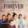 2 Link Nonton Lost You Forever Sub Indo Kualitas HD Bisa Cek di Sini