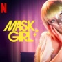 Link Nonton Mask Girl Full Episode, Drakor Bergenre Thriller Terbaru Dibintangi Go Hyun Jung
