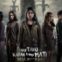Link Nonton Aku Tahu Kapan Kamu Mati Cuma Ada di LK21 atau IndoXXI? Cek di Sini
