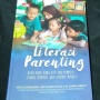 Ulasan Buku Literasi Parenting: Urgensi Melestarikan Budaya Membaca