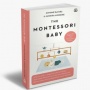 Ulasan Buku 'The Montessori Baby', Panduan Mengasuh Bayi ala Montessori