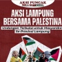 Aksi Bela Palestina, Ribuan Warga Lampung akan Gelar Longmarch Hari Minggu di Tugu Adipura
