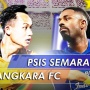 Prediksi Bhayangkara FC vs PSIS Semarang, BRI Liga 1: Preview, Skor dan Link Live Streaming