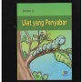 Ketika Kejahatan Dibalas dengan Kebaikan dalam Buku 'Ulat yang Penyabar'