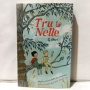Ulasan Buku Tru and Nelle, Awal Persahabatan Dua Penulis Besar