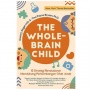 Ulasan Buku The Whole Brain Child: Strategi Kembangkan Kecerdasan Otak Anak