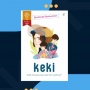 Review Novel 'Keki', Drama Percintaan Remaja Sekolah yang Penuh Dilema