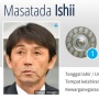 Sepak Terjang Masatada Ishii Jadi Pelatih Baru Timnas Thailand, Gagal di Jepang Hijrah ke Negeri Gajah Putih