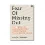 Ulasan Buku Fear of Missing Out: Memahami dan Mengatasi Fenomena FOMO