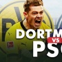 Prediksi Dortmund vs PSG di Liga Champions: Preview, Head to Head, Skor, dan Link Live Streaming
