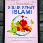 Menyibak Cara Hidup Sehat ala Rasulullah Lewat Buku 'Solusi Sehat Islami'