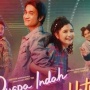 Review Film Puspa Indah Taman Hati, Kasih yang Dulu Selesai, Hadir Lagi