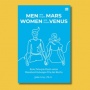 Pahami Psikologi Pasangan dari Buku Men Are From Mars, Women Are From Venus