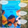 Anatomi Perasaan Ibu, Menyelami Ragam Perasaannya yang Kerap Diremehkan dari Sudut Psikologi dan Islami