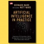 Ulasan Buku Artificial Intelligence In Practice, Penerapan AI yang Mendunia