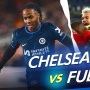 Prediksi Chelsea vs Fulham di Liga Inggris: Preview, Head to Head, hingga Link Live Streaming
