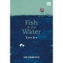 Ulasan Buku 'Fish in the Water', Memaknai Hidup Melalui Musik