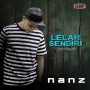 Rilis Lagu Lelah Sendiri, Nanz Cerita tentang Kehilangan dan Kesepian