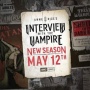 Sinopsis Series Interview with the Vampire New Season