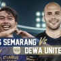 Prediksi PSIS Semarang vs Dewa United di Liga 1: Preview, Skor hingga Live Streaming