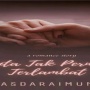 Ulasan Novel "Cinta Tak Pernah Terlambat" Karya Masda Raimunda