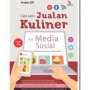 Bisnis Era Digital dalam Buku 'Cara Laris Jualan Kuliner via Media Sosial'