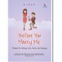 Menikah Tak Cukup Bermodal Cinta dalam Buku 'Before You Marry Me...'