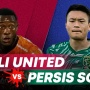 Link Live Streaming Bali United vs Persis Solo di Liga 1 Malam Ini