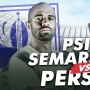 Link Live Streaming PSIS Semarang vs Persik Kediri di BRI Liga 1, Segera Kick Off