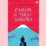 Memahami Budaya Jepang lewat Ulasan Buku 'Cahaya di Tirai Sakura'