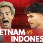 5 Fakta Menarik Vietnam vs Timnas Indonesia: Skuad Garuda Menang Lagi?