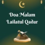 Doa Malam Lailatul Qadar, Arab, Latin, Lengkap Terjemahannya