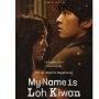 Sebuah Kisah Pencari Suaka yang Mengharukan dalam Film My Name is Loh Kiwan