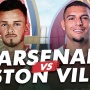 Prediksi Arsenal vs Aston Villa di Liga Inggris: Preview, Skor, Live Streaming