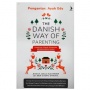 Ulasan Buku The Danish Way of Parenting, Membesarkan Anak ala Orang Denmark