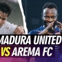 Link Live Streaming Madura United vs Arema FC di Pekan Terakhir BRI Liga 1, Sedang Berlangsung