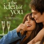 Dinamika Asmara antara Seleb dengan Ibu Tunggal dalam Film The Idea of You