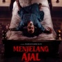 Review Film Menjelang Ajal, Menarik Bila Nonton Tanpa Ekspektasi Berlebihan