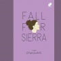 Rahasia Pernikahan Sierra dalam Novel Fall for Sierra